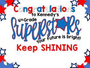 4th Grade Superstar Kennedy Sign